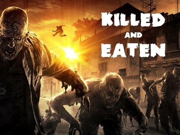 Killed and Eaten Image