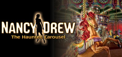 Nancy Drew: The Haunted Carousel Image