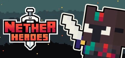 NETHER HEROES Image