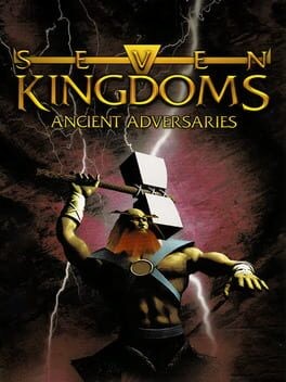 Games like Seven Kingdoms: Ancient Adversaries