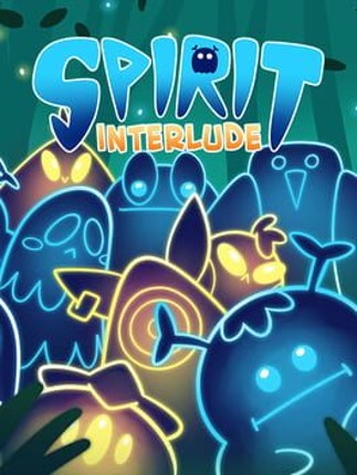 Spirit Interlude Image
