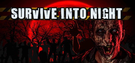 Games like Survive Into Night