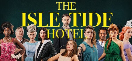 Games like The Isle Tide Hotel