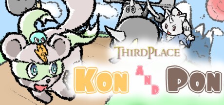 Games like ThirdPlace -Kon AND Pon-