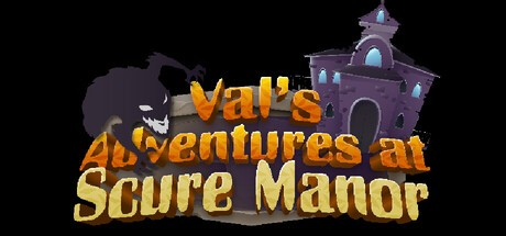 Games like Val's Adventures at Scure Manor