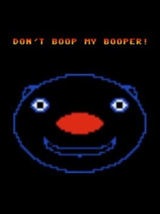 Don't Boop My Booper Image