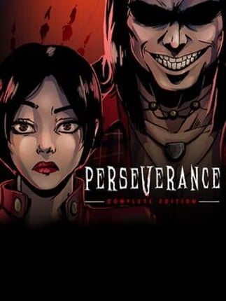 Perseverance: Complete Edition Game Cover