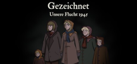 Games like Gezeichnet: Unsere Flucht 1945