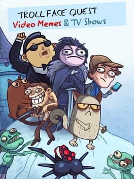 Games like Trollface Quest: Video Memes & TV Shows