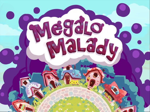 Megalo Malady screenshot
