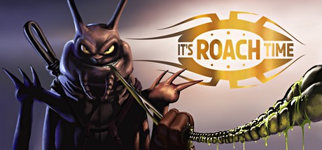 Games like It'sRoachTime!