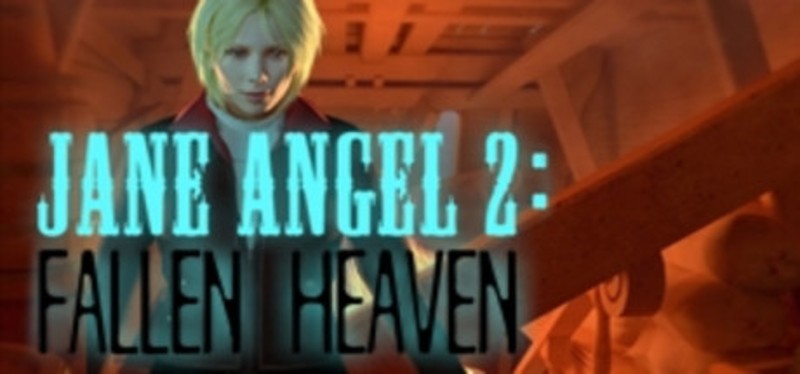 Jane Angel 2: Fallen Heaven Image