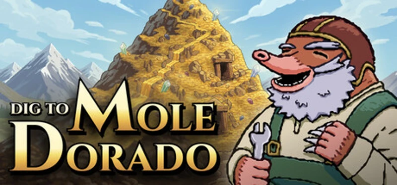 Dig to Mole Dorado Image
