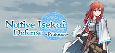 Native Isekai Defense: Prologue Image