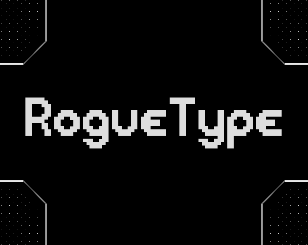 Games like RogueType