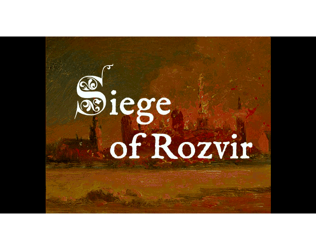 Games like Siege of Rozvir