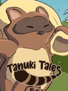 Games like Tanuki Tales