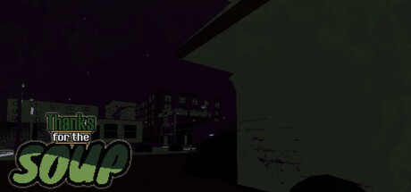 Games like Thanks for the Soup