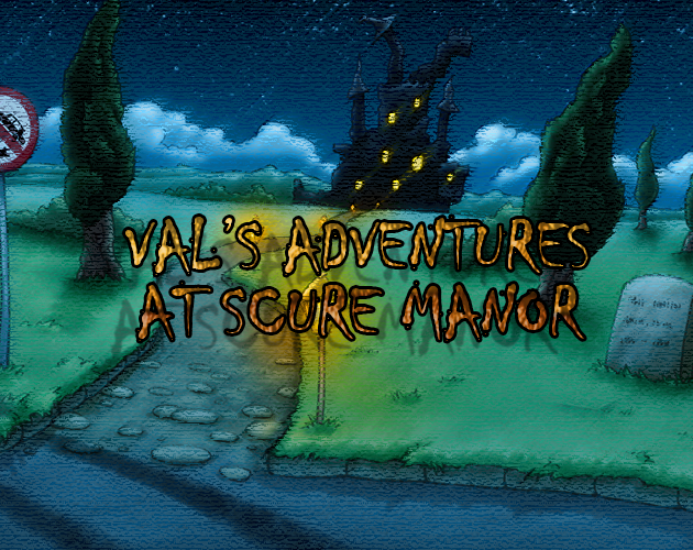Games like Val's Adventures at Scure Manor