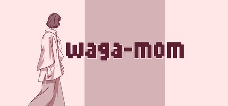 Games like waga-mom