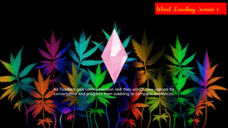 Weed Loading Screen Image