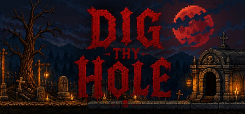 Dig Thy Hole Image
