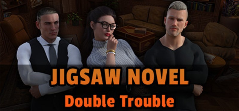 Jigsaw Novel: Double Trouble Game Cover