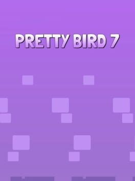 Games like Pretty Bird 7