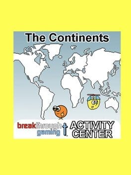 Games like The Continents: Breakthrough Gaming Activity Center