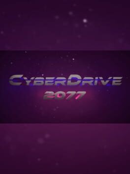 Games like CyberDrive 2077