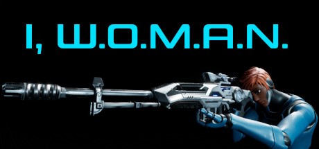 Games like I, W.O.M.A.N.