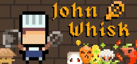 Games like John Whisk
