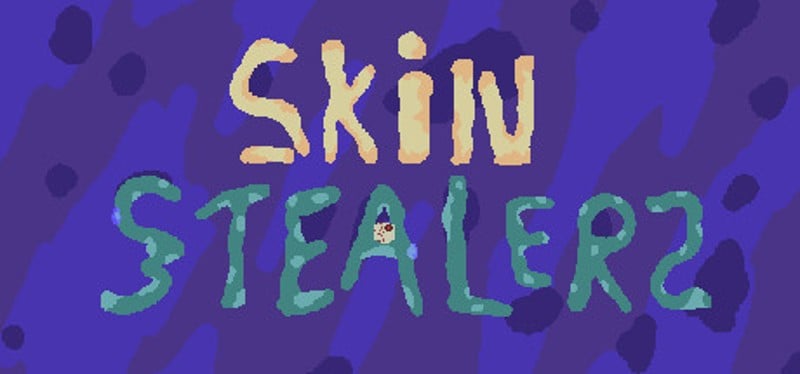 Skin Stealers Game Cover