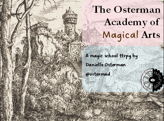Games like The Osterman Academy of Magical Arts