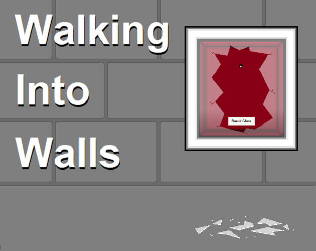 Games like Walking Into Walls