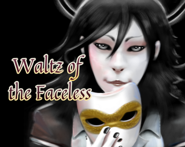 Games like Waltz Of The Faceless