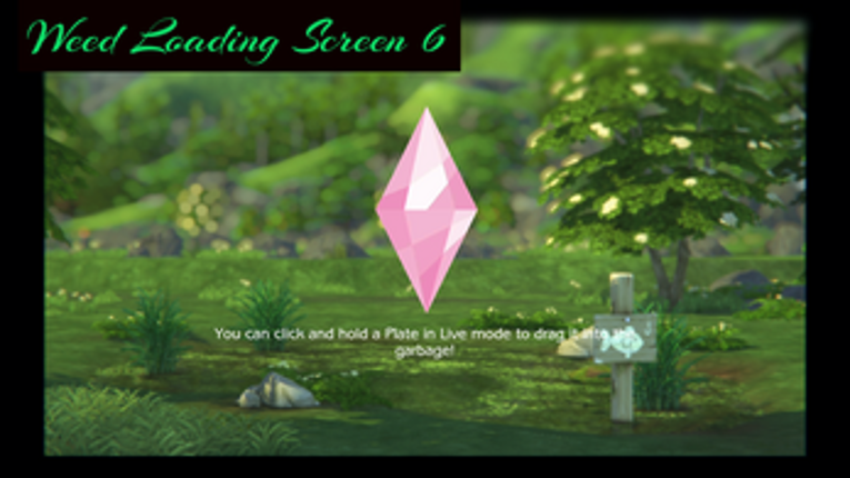 Weed Loading Screen Image
