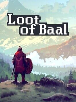 Games like Loot of Baal