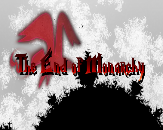 The End of Monarchy Game Cover