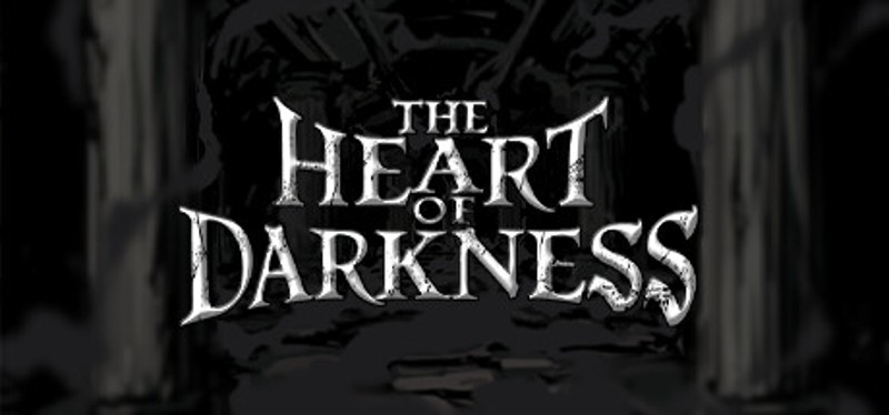 The Heart of Darkness Image