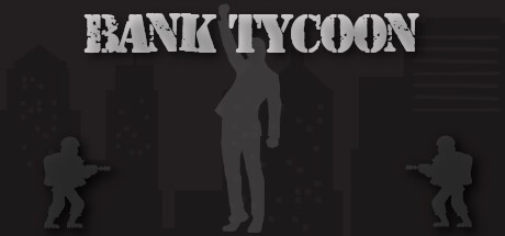 Games like Bank Tycoon