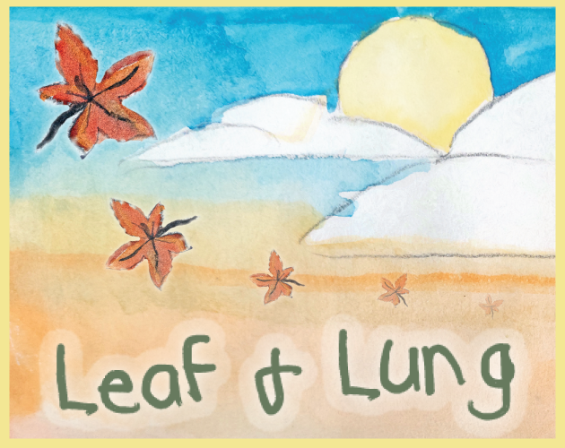 Games like Leaf & Lung