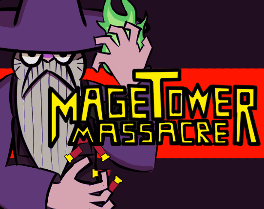 Mage Tower Massacre Image