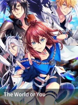 Games like Shall we date?: The World or You