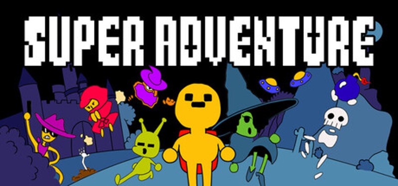 SUPER ADVENTURE Image