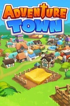 Games like Adventure Town