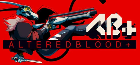 Games like ALTEREDBLOOD+ [AB+]