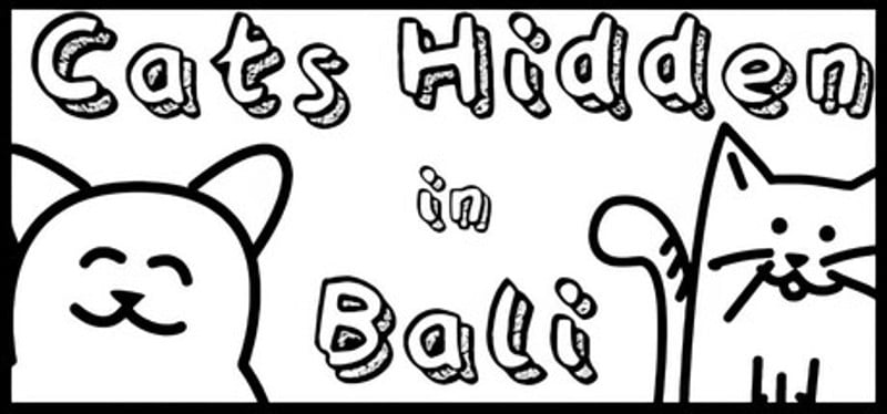 Cats Hidden in Bali Image