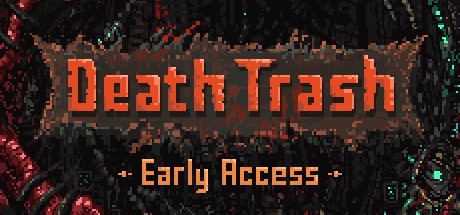 Games like Death Trash