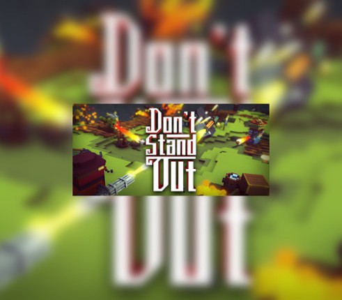 Don't Stand Out Image